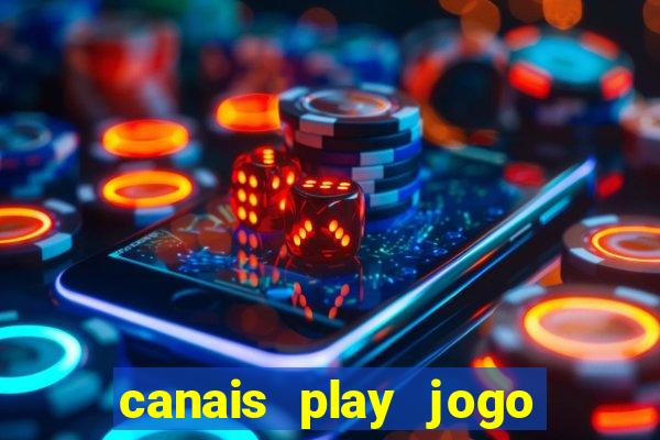 canais play jogo do bahia